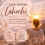 Lire la suite à propos de l’article Quand le coaching ne suffit plus… et pourquoi je me suis tournée vers les soins LaHoChi